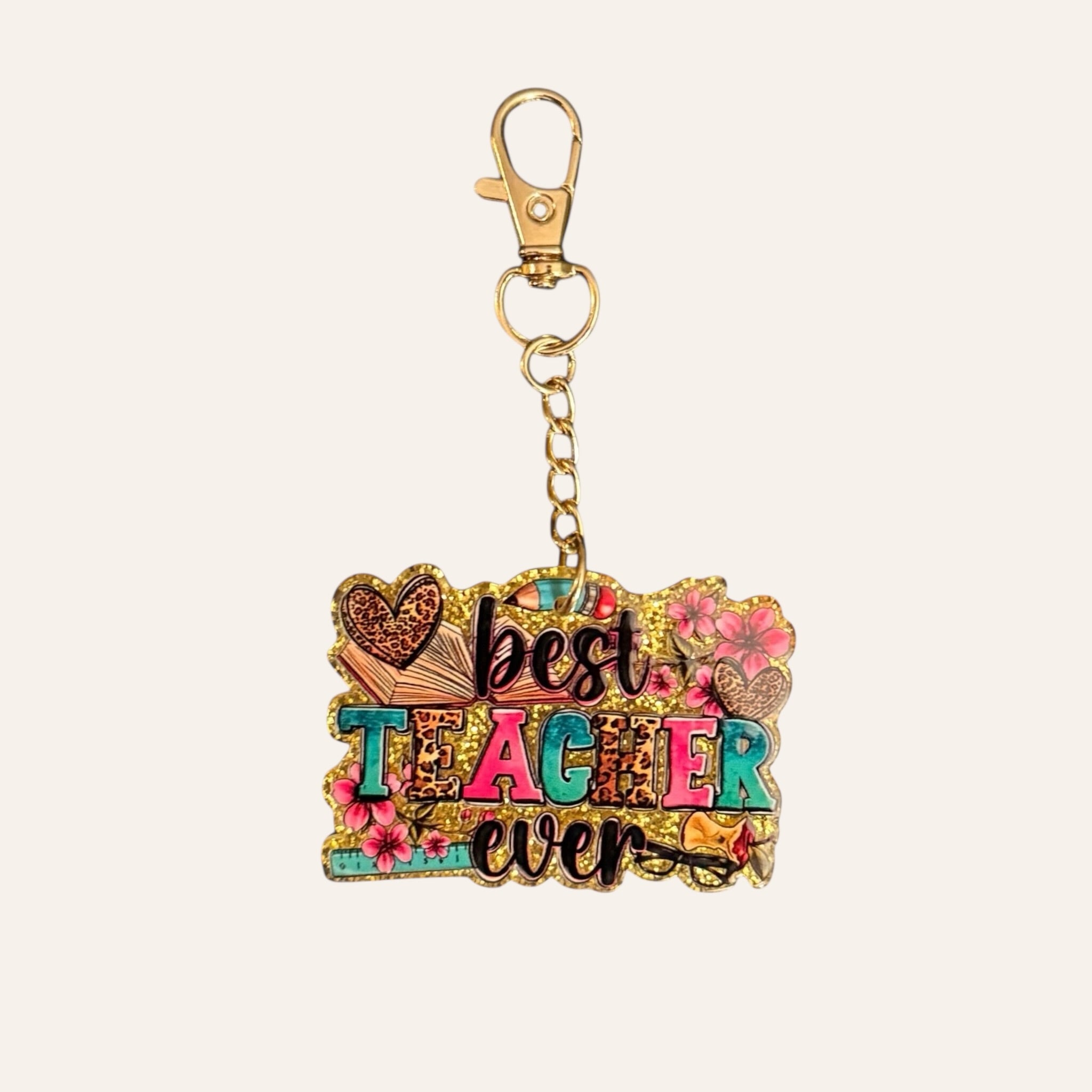 "Best Teacher Ever" Keychain
