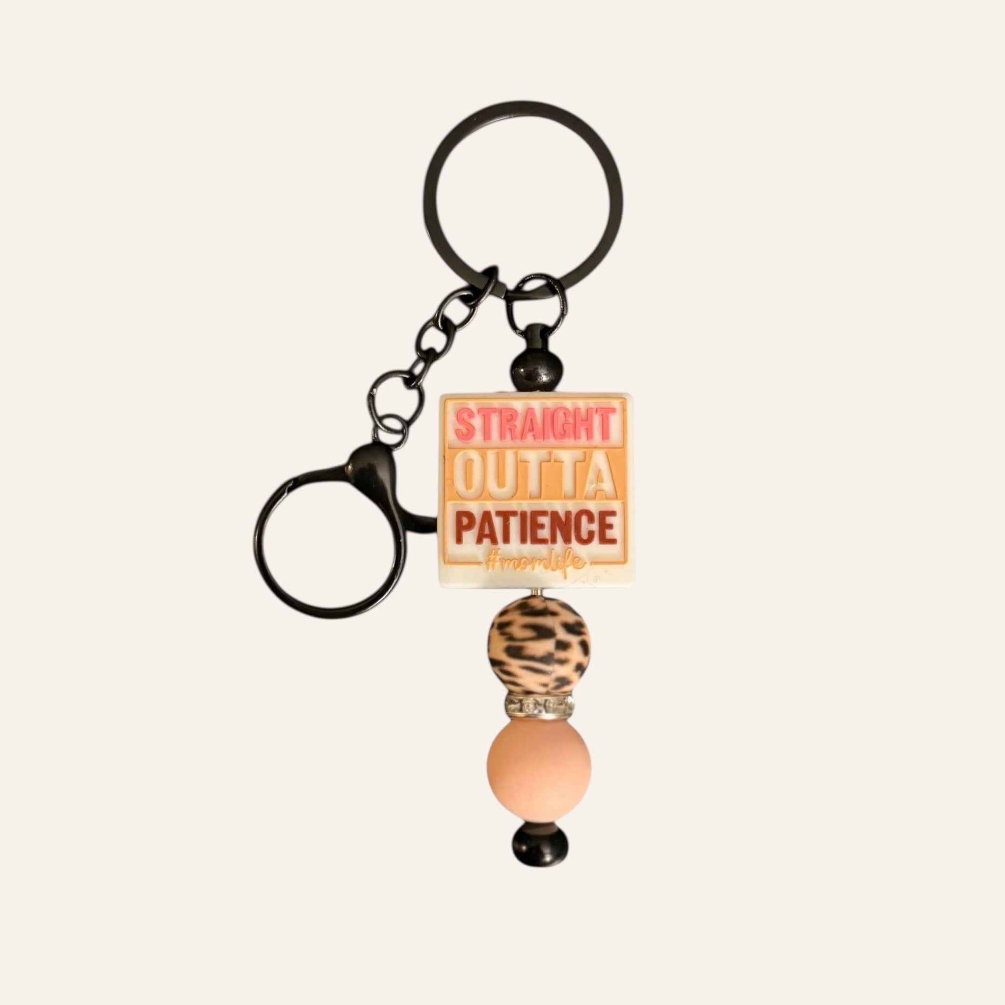 "Straight Outta Patience" Silicone Beaded Keychain