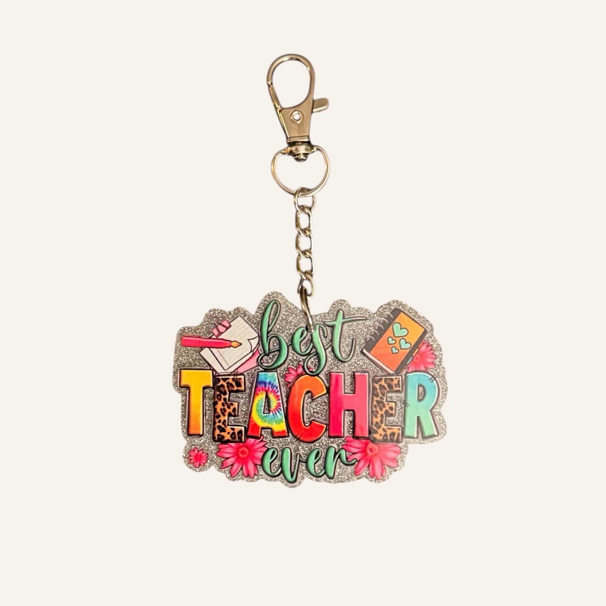 "Best Teacher Ever" Keychain