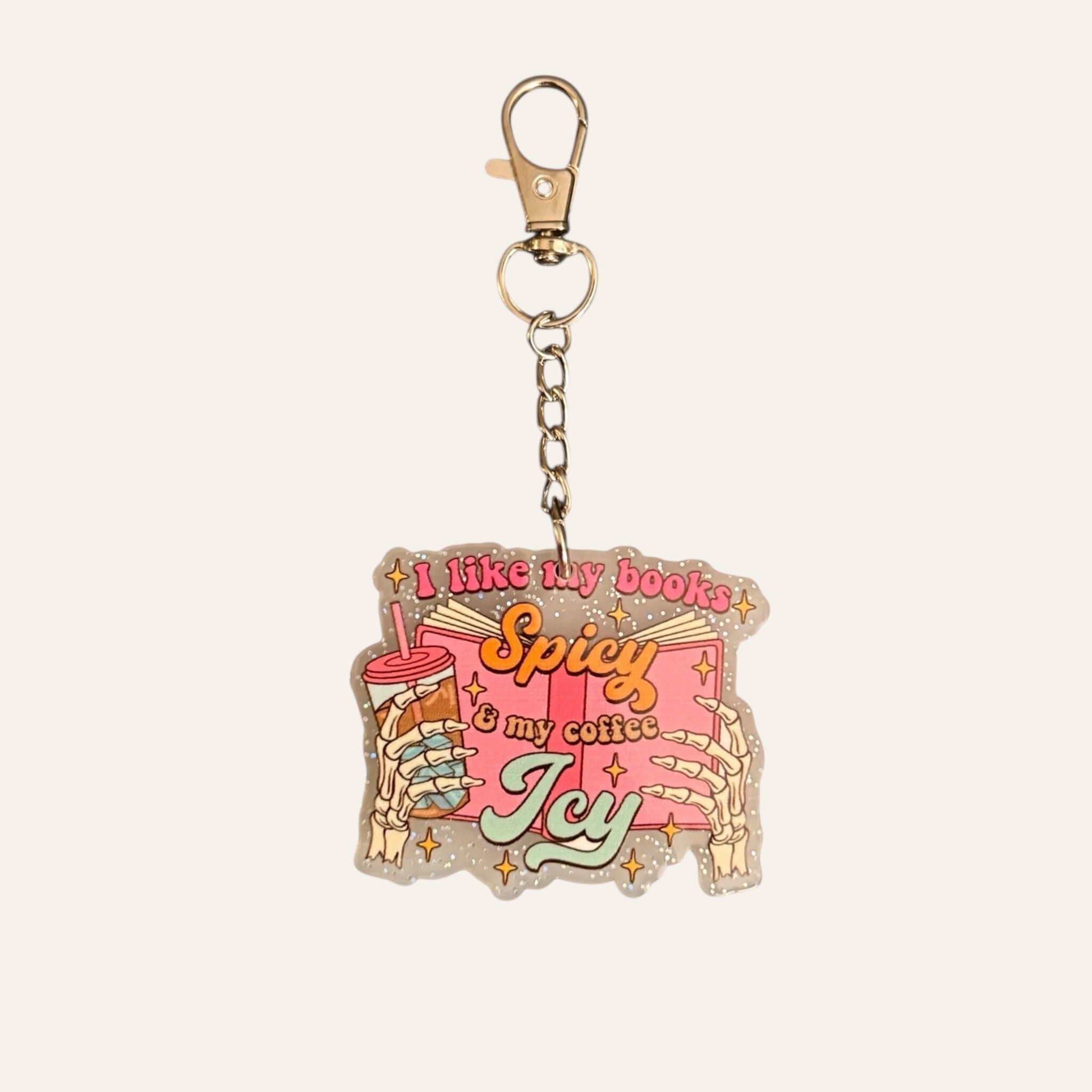 "I Like My Books Spicy & My Coffee Icy" Keychain