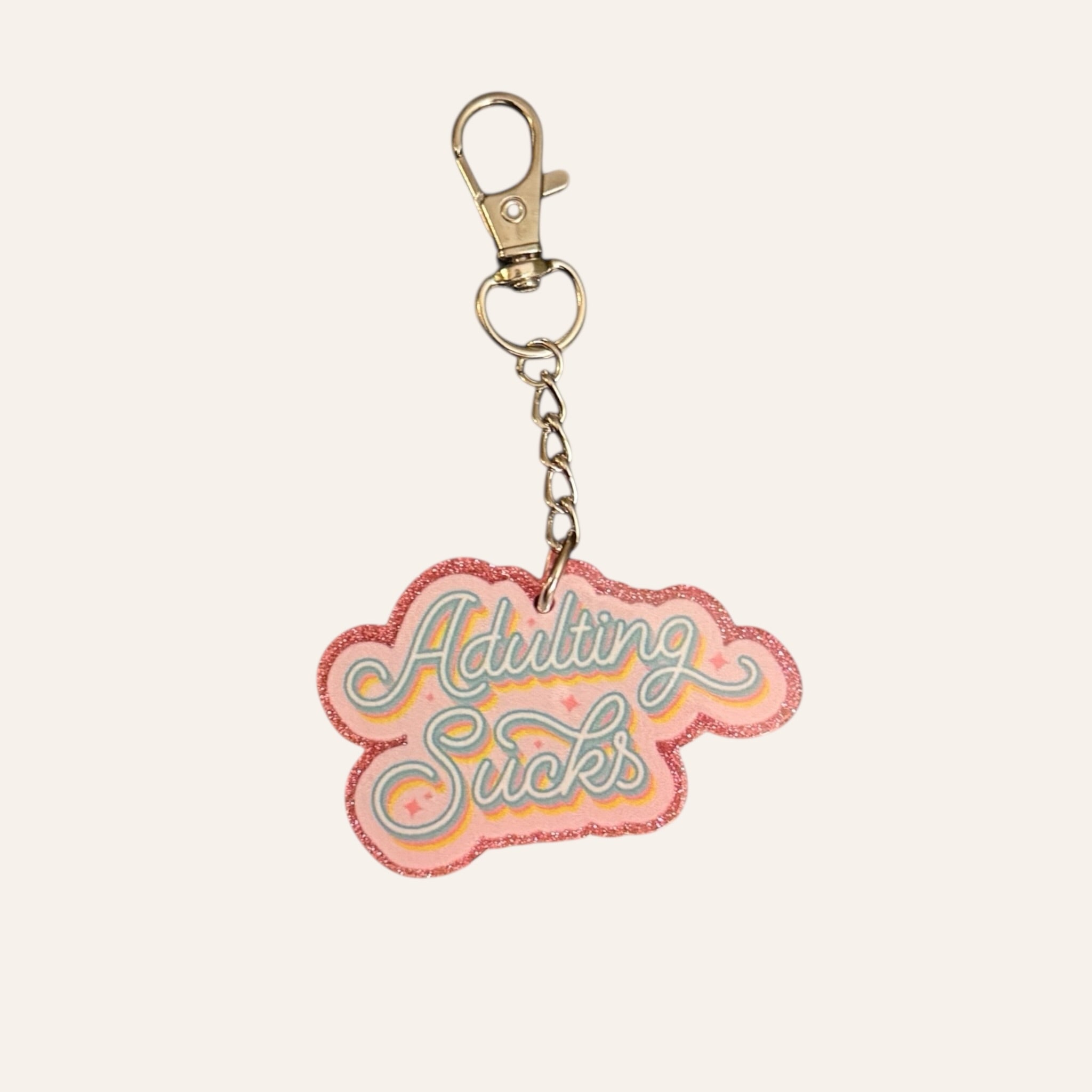 "Adulting Sucks" Keychain